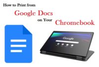 How to Print from Google Docs on Your Chromebook