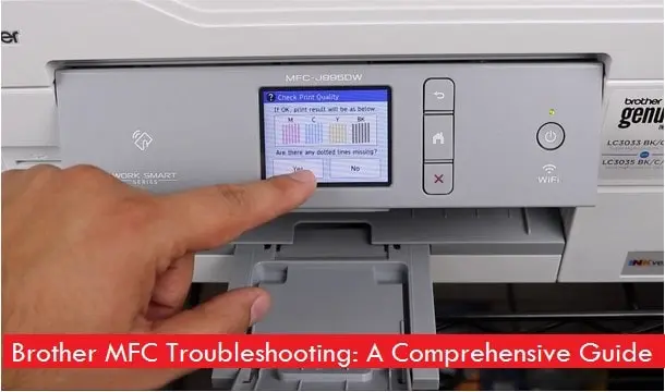 Brother MFC troubleshooting guide for printing and scanning issues
