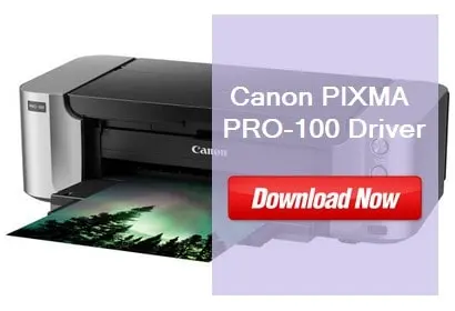 Canon PRO 100 Driver Download