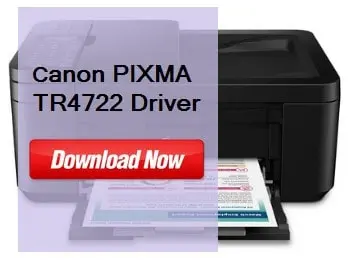 Canon PIXMA TR4722 Driver Download