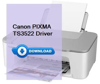 Canon PIXMA TS3522 driver download and installation guide.