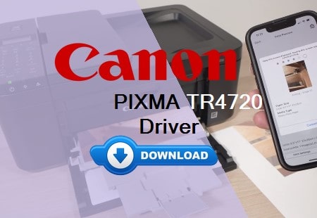 Download Canon TR4720 Driver - Free Install & Setup Guide 2 Canon TR4720 Driver Download and Installation Guide