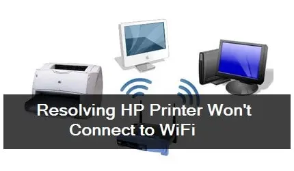 HP printer wifi connectivity issues fix guide
