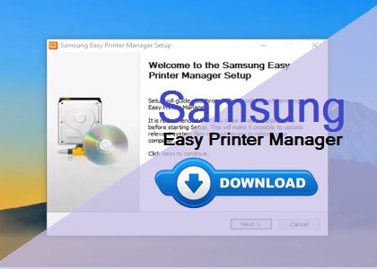 Samsung Easy Printer Manager download for Windows & Mac.