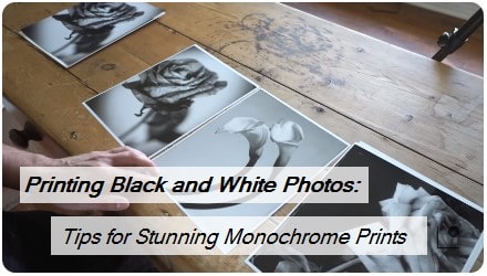Printing Black and White Photos – Guide to Flawless Prints