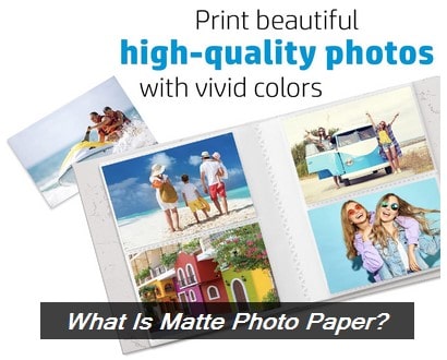 What is matte photo paper with texture and photo quality example