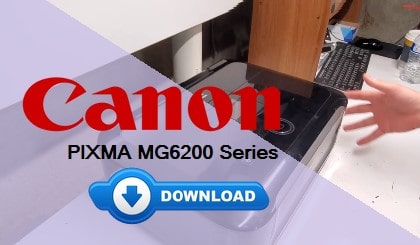 Canon MG6200 driver download and setup for Windows & Mac