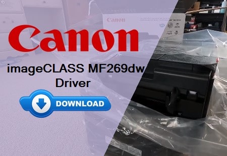 Canon MF269dw Driver Download – Fast & Easy! 2 Canon imageCLASS MF269dw printer driver download