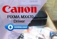 Canon MX470 Driver Download and Installation Guide
