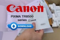 Canon TR8500 Driver Download and Installation Guide