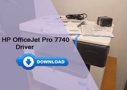 HP OfficeJet Pro 7740 driver download for Windows & Mac.