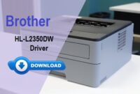 Brother HL-L2350DW Driver Download and Installation Guide