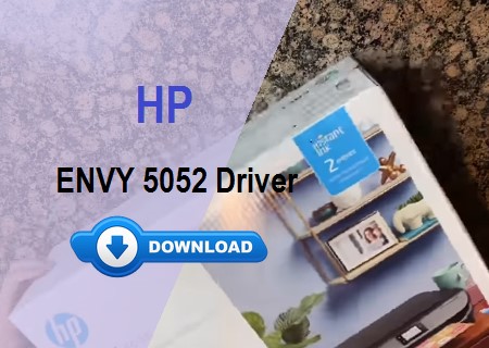HP ENVY 5052 Driver Download – Fast & Hassle-Free! 2 HP ENVY 5052 driver download for Windows & Mac