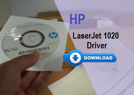 HP LaserJet 1020 driver download and installation guide