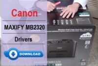 Canon MAXIFY MB2320 Driver