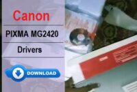 Canon PIXMA MG2420 Driver Download and Installation Guide