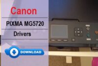 Canon PIXMA MG5720 Driver Download and Installation Guide