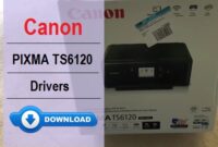 Canon PIXMA TS6120 Driver Download & Installation Guide