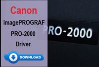 Canon imagePROGRAF PRO-2000 Driver Download and Installation Guide