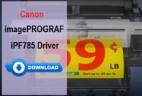 Canon imagePROGRAF iPF785 Driver Download and Installation Guide