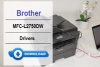 Download Brother MFC-L2750DW Drivers in Seconds