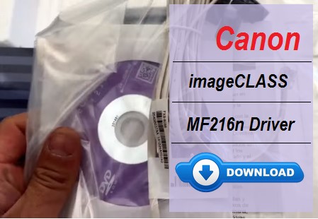 Download Canon imageClass MF216n Driver: 3-Step Easy Guide 3 Canon imageCLASS MF216n Driver Download