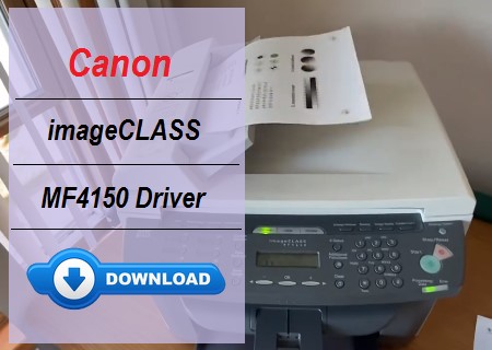 Canon imageCLASS MF4150 driver download for Windows & Mac
