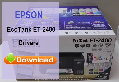 Epson ET-2400 Driver Download – Fast & Easy Setup 2 Epson ET-2400 driver download and installation guide