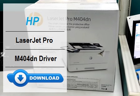 HP LaserJet Pro M404dn Driver Download – Step-by-Step Guide 2 HP LaserJet Pro M404dn driver download and installation guide