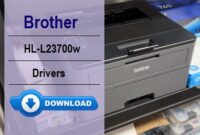 Brother HL-L23700w Driver: Download & Install with Ease!