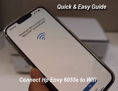 Hp Envy 6055e printer connecting to wifi network
