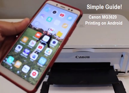 Canon PIXMA MG3620 Android Printing - Your Ultimate Fix Guide 2 Canon MG3620 Android printing troubleshooting and setup guide