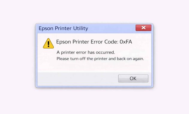 Epson Printer Error Code 0xFA